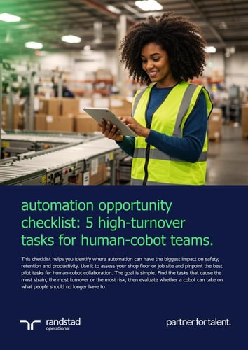 randstad-1-automation opportunity checklist_ 5 high-turnover tasks for human-cobot teams.