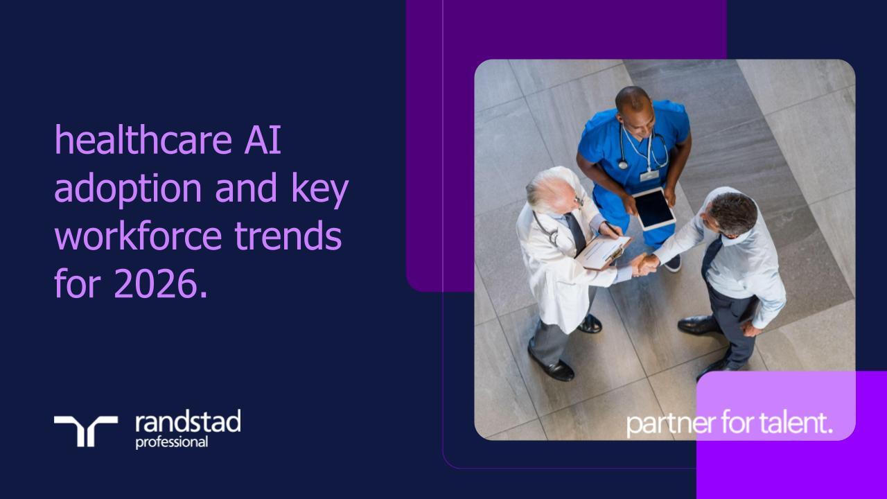 randstad-1-healthcare AI adoption and key workforce trends for 2026-awareness.pptx